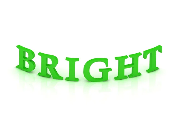 BRIGHT sign with green word — Stock Photo, Image