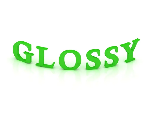 Знак GLOSSY з зеленим словом — стокове фото