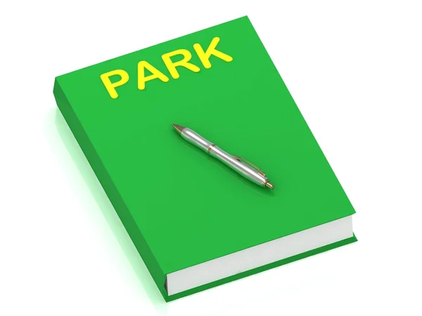 Park namn på locket bok — Stockfoto