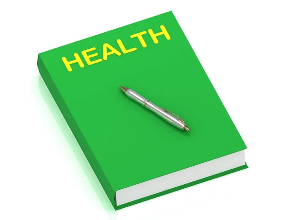 Gezondheid naam op cover boek — Stockfoto
