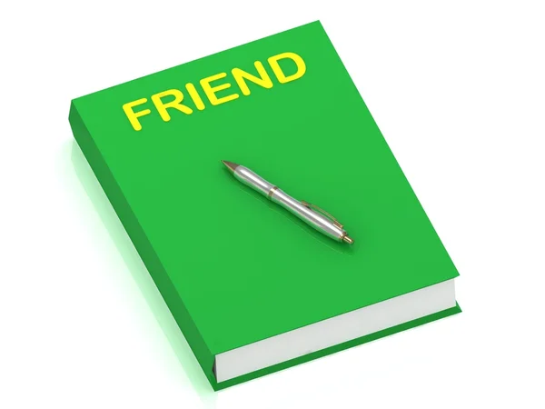 Nazwa przyjaciela na okładce książki — Zdjęcie stockowe