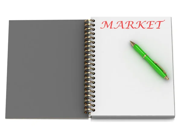 Palabra del mercado en la página del cuaderno —  Fotos de Stock