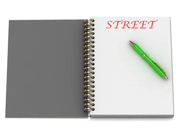Straßenwort auf Notizbuchseite — Stockfoto