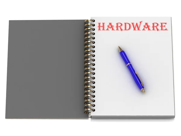 Hardver szó notebook oldalon — Stock Fotó
