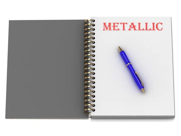 Metalowe słowo na stronie notesu — Zdjęcie stockowe