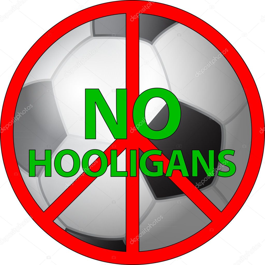 No hooligans