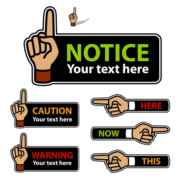 Warning forefinger and pointing hand labels — Stock Vector