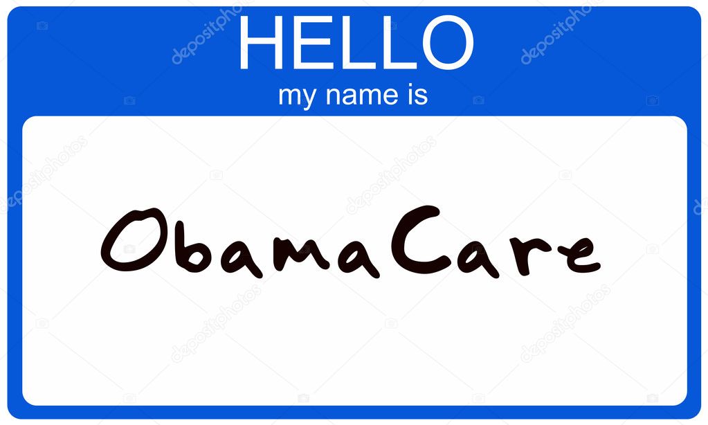 Hello my name is ObamaCare nametag