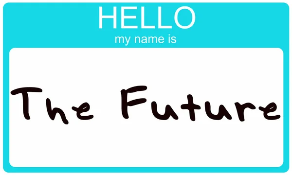 Hello my name is the future. — Stock Photo, Image